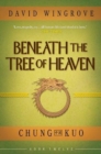 Image for Beneath the Tree of Heaven