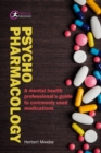 Image for Psychopharmacology: A Mental Health Professional&#39;s Guide to Commonly Used Medications