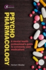 Image for Psychopharmacology  : a mental health professional&#39;s guide to commonly used medications