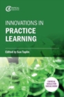 Image for Innovations in Practice Learning