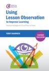 Image for Using lesson observation to improve learning: practical strategies for FE and post-16 tutors