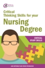 Image for Critical thinking skills for your nursing degree