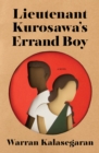 Image for Lieutenant Kurosawa&#39;s Errand Boy