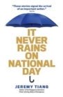Image for It Never Rains on National Day