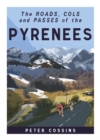 Image for The roads, cols and passes of the Pyrenees