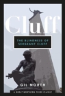 Image for The blindness of Sergeant Cluff