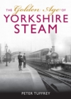 Image for The Golden Age of Yorkshire Railways