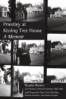 Image for Priestley at Kissing Tree House  : a memoir