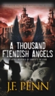 Image for A Thousand Fiendish Angels : Three Short Stories Inspired By Dante&#39;s Inferno