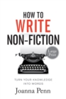Image for How To Write Non-Fiction Large Print : Turn Your Knowledge Into Words