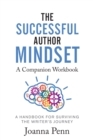 Image for The Successful Author Mindset Companion Workbook