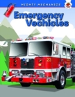 Image for Emergency Vehicles - Mighty Mechanics