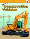 Image for Construction Vehicles - Mighty Mechanics
