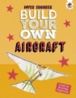 Image for Build Your Own Aircraft