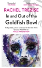 Image for In and out of the goldfish bowl