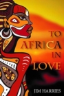 Image for To Africa with Love