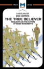 Image for An Analysis of Eric Hoffer&#39;s The True Believer