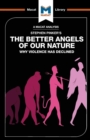 Image for An Analysis of Steven Pinker&#39;s The Better Angels of Our Nature : Why Violence has Declined