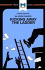 Image for An Analysis of Ha-Joon Chang&#39;s Kicking Away the Ladder