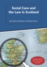 Image for Social Care and the Law in Scotland
