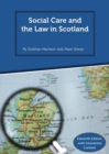 Image for Social Care And The Law In Scotland