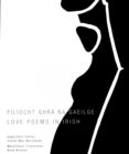 Image for Filiocht ghra na Gaeilge / Love poems in Irish