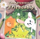 Image for The Adventure of Friendship