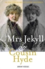 Image for Mrs Jekyll and cousin Hyde