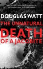 Image for The unnatural death of a Jacobite