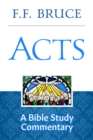 Image for Acts: A Bible Study Commentary