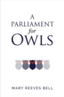 Image for A Parliament for Owls