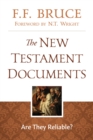 Image for New Testament Documents: Are They Reliable?