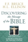 Image for Discovering the Message of the Bible: Jesus Christ is Lord / In Him the Promise of the Old Testament is Fulfilled