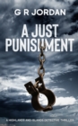 Image for A Just Punishment : A Highlands and Islands Detective Thriller