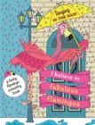 Image for I Believe In Fabulous Flamingos