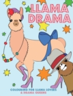 Image for Llama Drama : Colouring For Llama Lovers &amp; Drama Queens