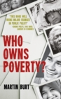 Image for Who Owns Poverty?