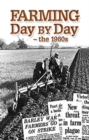 Image for Farming Day by Day: The 1960s