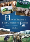 Image for How to become a first-generation farmer