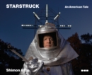 Image for Shimon Attie - Starstruck: An American Tale