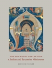 Image for The McCarthy collectionVolume I,: Italian and Byzantine miniatures