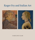Image for Roger Fry and Italian Art