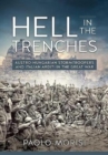Image for Hell in the trenches  : Austro-Hungarian stormtroopers and Italian Arditi in the Great War