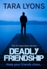Image for Deadly Friendship