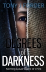 Image for Degrees of Darkness