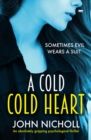 Image for A Cold Cold Heart