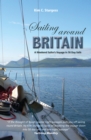 Image for Sailing around Britain: a weekend sailor&#39;s voyage in 50 day sails