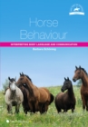 Image for Horse behaviour: interpreting body language and communication
