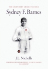 Image for The legendary cricket genius Sydney F. Barnes