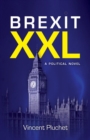 Image for Brexit XXL  : a novel